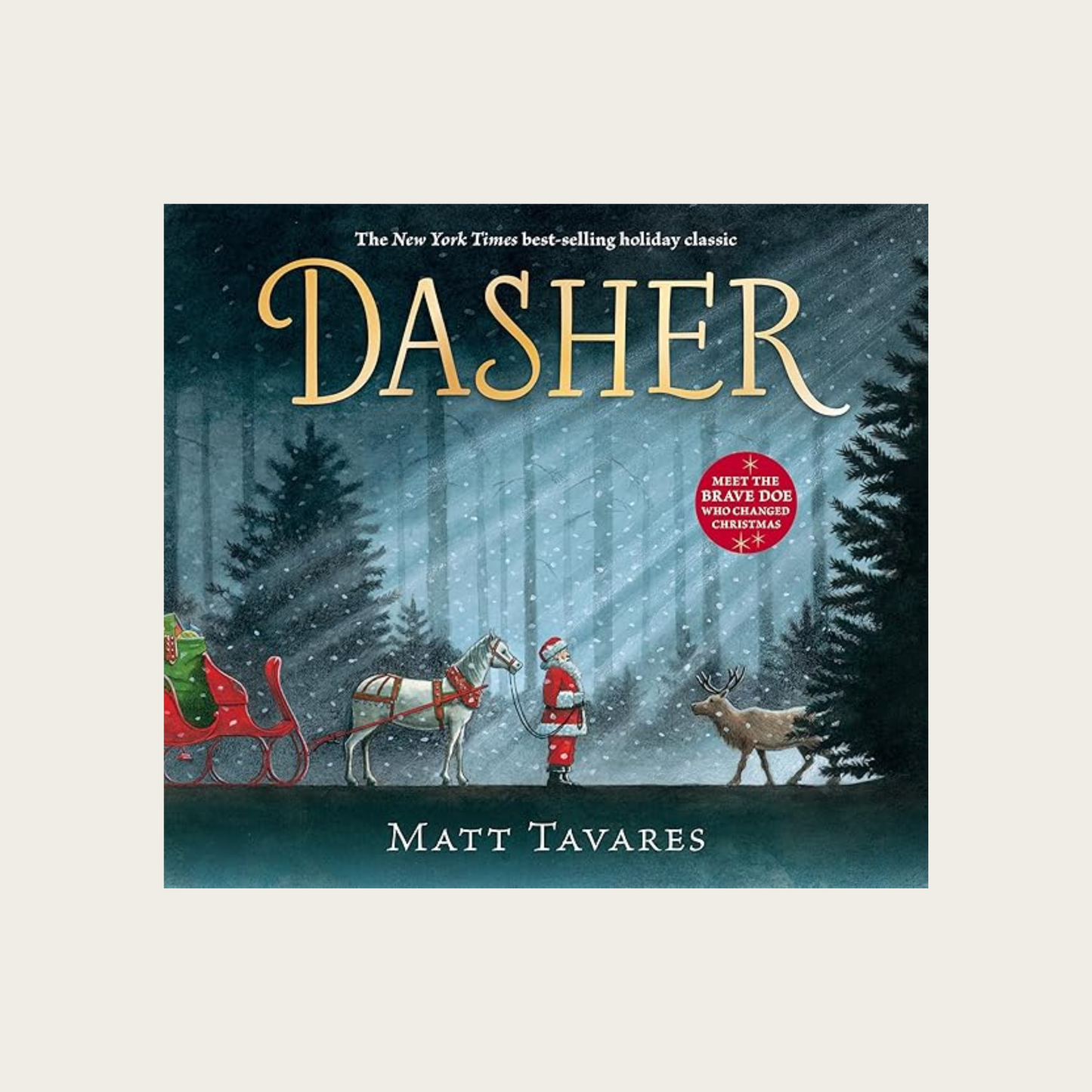 Dasher: How a Brave Little Doe Changed Christmas Forever