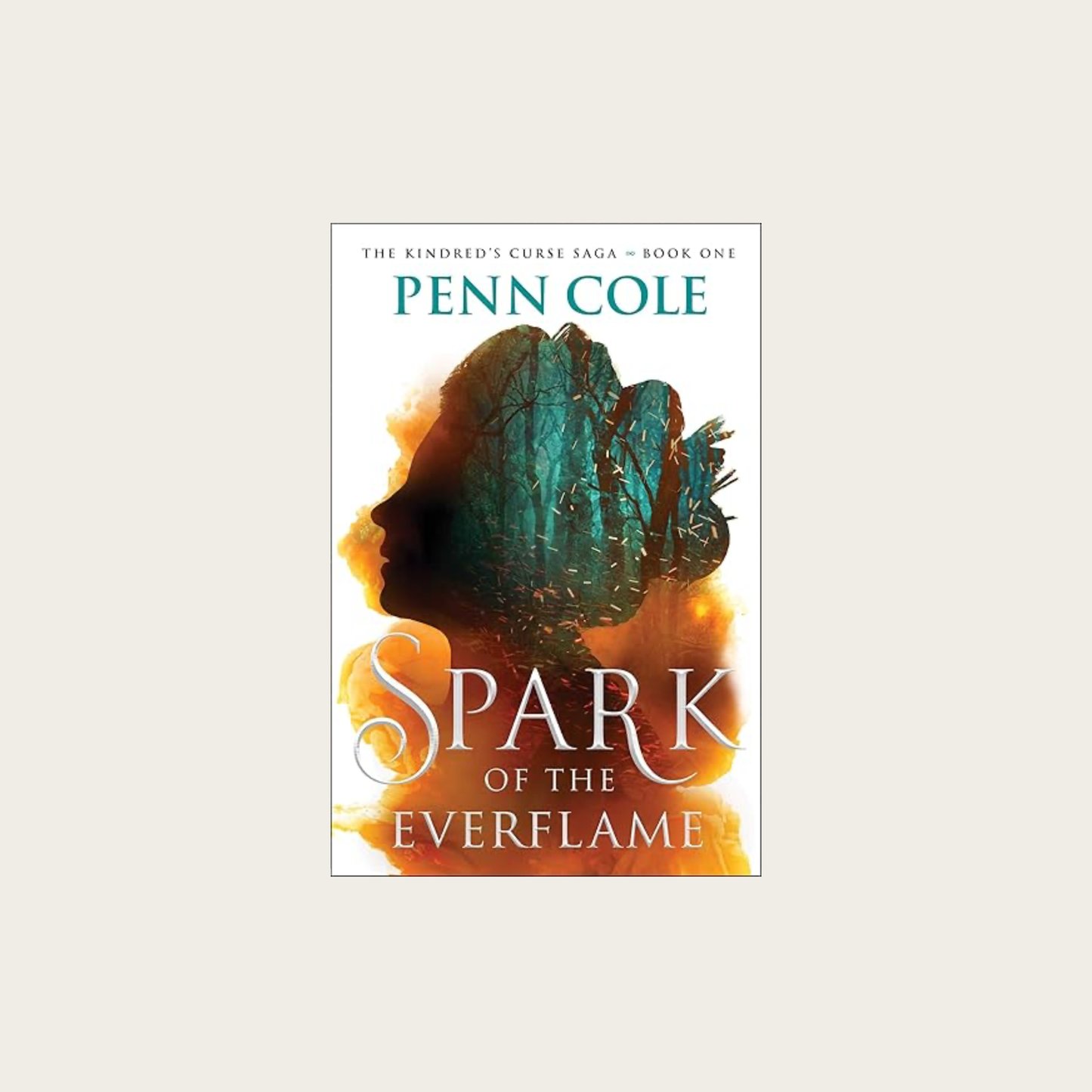 Spark of the Everflame (The Kindred's Curse Saga)