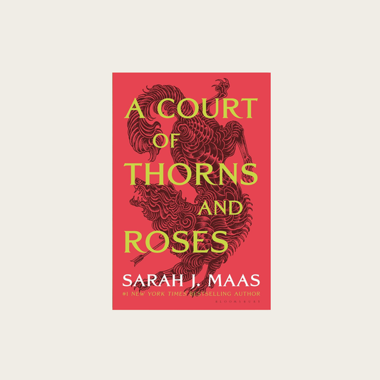 A Court of Thorns and Roses