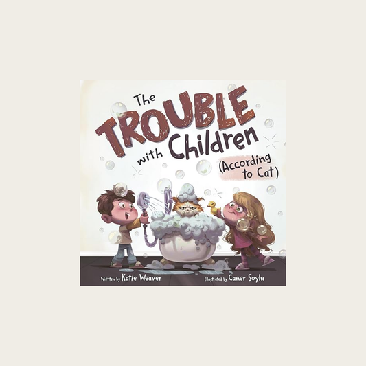 The Trouble with Children (According to Cat)