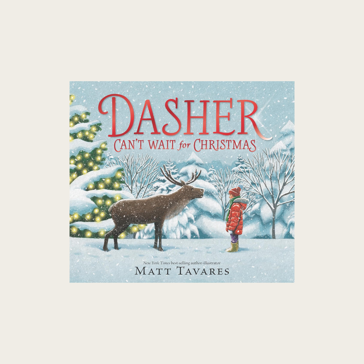 Dasher Can't Wait for Christmas