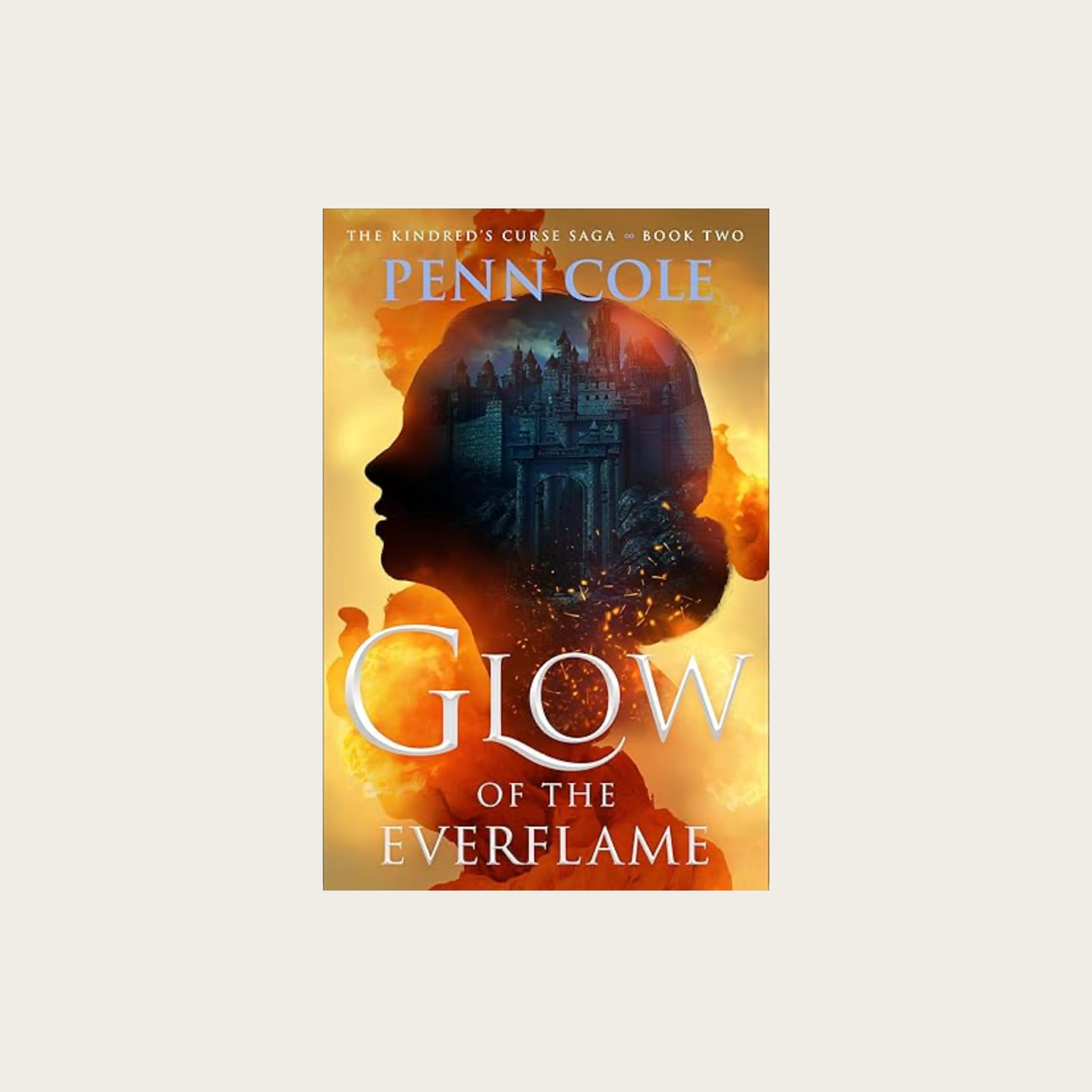 Glow of the Everflame (The Kindred's Curse Saga)